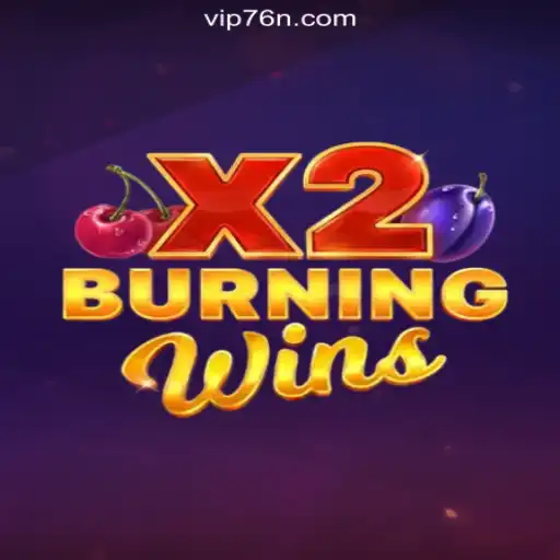 Explore the Exciting World of BurningWinsX2: Your Ultimate Guide to 76N.COM Platform-Oficial Slots Brasil
