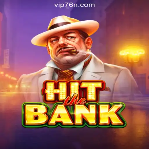 HitTheBank: Exploring the Thrilling World of 76N.COM's Official Slots in Brazil