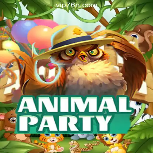 Exploring the Exciting World of AnimalParty on 76N.COM platform-Oficial Slots Brasil