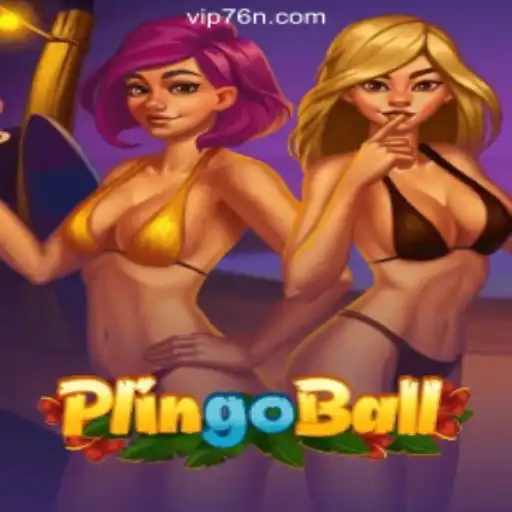 Discover Plingoball: An Exciting Addition to the 76N.COM Platform-Oficial Slots Brasil