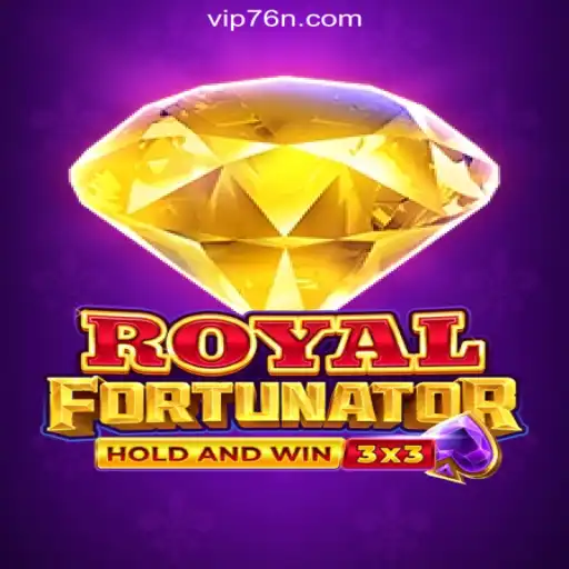 Explore the Thrilling World of RoyalFort on 76N.COM Platform-Oficial Slots Brasil